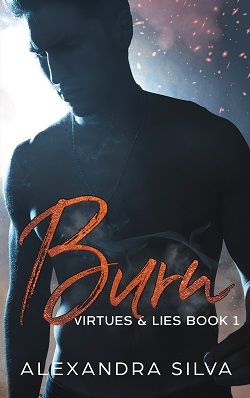 Burn (Virtues & Lies 1)