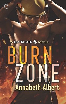 Burn Zone (Hotshots 1)
