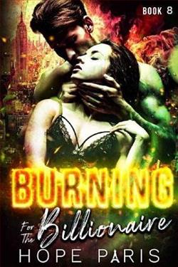 Burning for the Billionaire 8