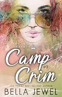 Camp Crim (Walker Hills 3)