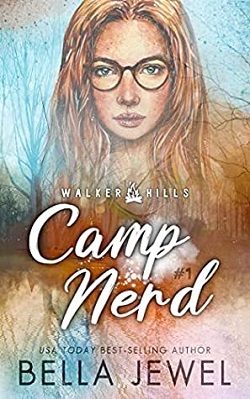 Camp Nerd (Walker Hills 1)