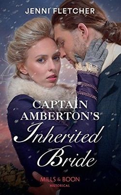 Captain Amberton's Inherited Bride (Whitby Weddings 2)