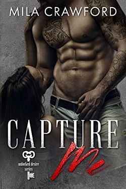 Capture Me (Unlocked Desire)