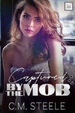 Captured by the Mob (Bianchi Crime Family 2)