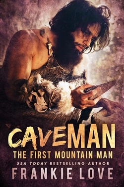 Cave Man Need Wife (The First Mountain Man)