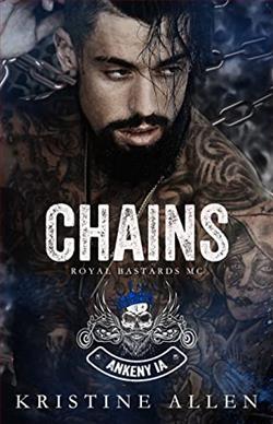 Chains (Royal Bastards MC: Ankeny, IA 3)