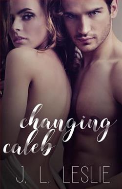 Changing Caleb