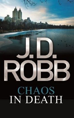 Chaos in Death (In Death 33.50)