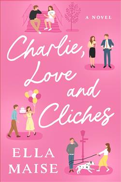 Charlie Love and Cliches