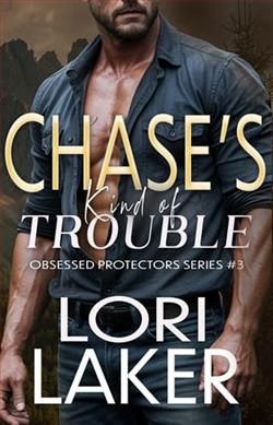 Chase's Kind of Trouble