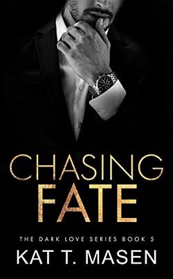 Chasing Fate (Dark Love 5)