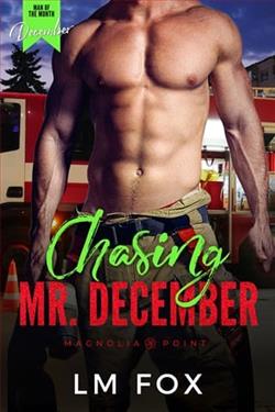 Chasing Mr. December