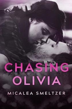 Chasing Olivia (Trace + Olivia 2)