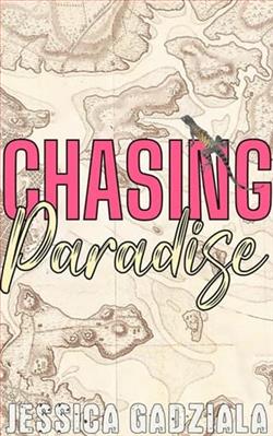 Chasing Paradise