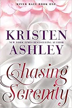 Chasing Serenity (River Rain 1)