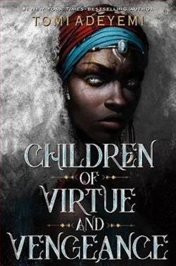Children of Virtue and Vengeance