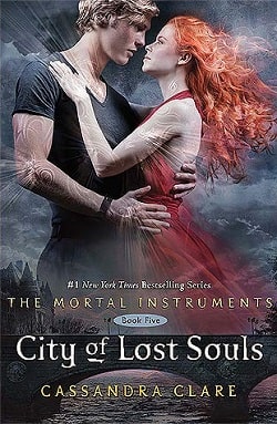 City of Lost Souls (The Mortal Instruments 5)