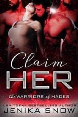 Claim Her (The Warriors of Hades 1)
