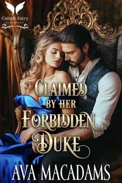 Claimed By Her Forbidden Duke