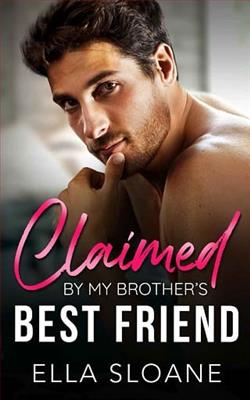Claimed By My Brother's Best Friend