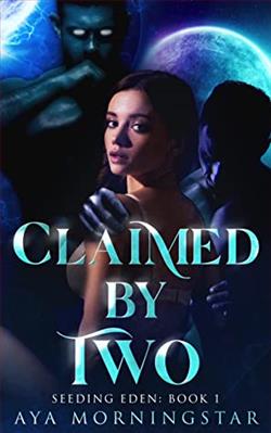 Claimed By Two (Seeding Eden 1)