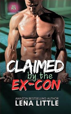 Claimed By the Ex-Con