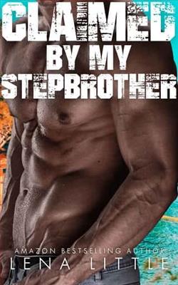 Claimed by my Stepbrother