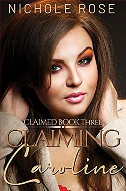 Claiming Caroline (Claimed 3)