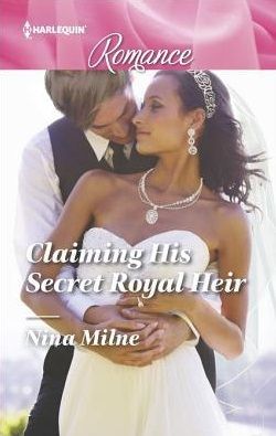 Claiming His Secret Royal Heir