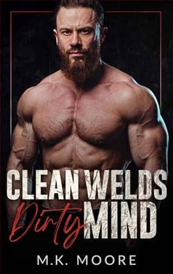 Clean Welds Dirty Mind