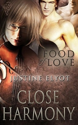 Close Harmony (Food Of Love 3)