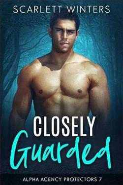 Closely Guarded