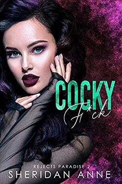 Cocky F*ck (Rejects Paradise 2)