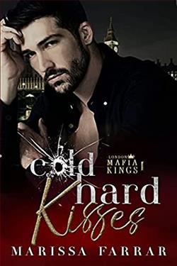 Cold Hard Kisses (London Mafia Kings)