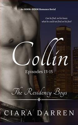Collin: Episodes 13-15