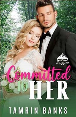 Committed to Her