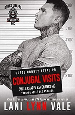 Conjugal Visits (Souls Chapel Revenants MC 2)