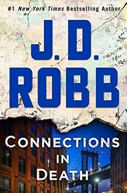 Connections in Death (In Death 48)