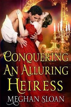 Conquering an Alluring Heiress