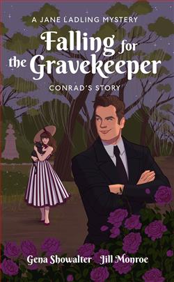 Conrad - Falling For the Gravekeeper: A Jane Ladling Mystery
