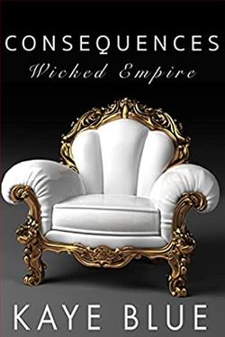 Consequences (Wicked Empire 3)