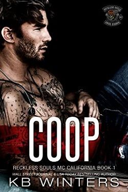 Coop (Reckless Souls MC 1)