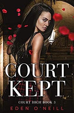 Court Kept (Court High 3)