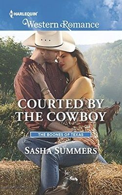 Courted by the Cowboy (The Boones of Texas 3)