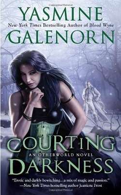 Courting Darkness (Otherworld/Sisters of the Moon 10)
