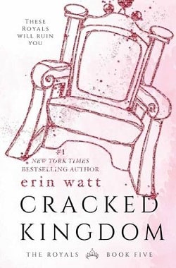 Cracked Kingdom (The Royals 5)