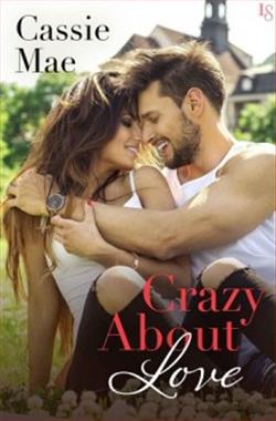 Crazy About Love (All About Love)