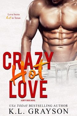 Crazy Hot Love (Dirty Dicks 2)