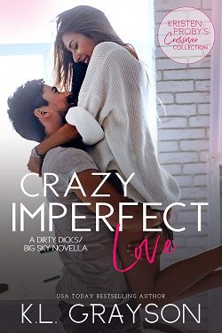 Crazy Imperfect Love (Dirty Dicks 2.50)