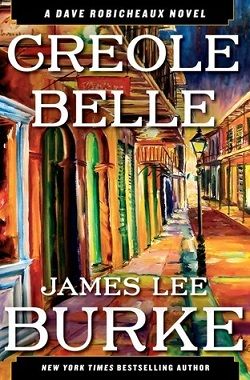 Creole Belle (Dave Robicheaux 19)